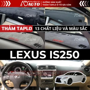 Thảm Taplo LEXUS IS250